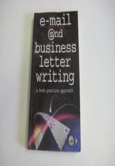 email and business letter writing a best-practice based approach