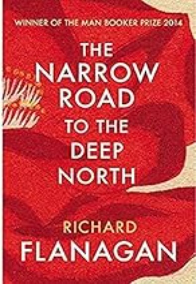 The Narrow Road to the Deep North (Winner of the Man Booker Prize 2014)