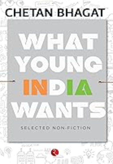 WHAT YOUNG INDIA WANTS